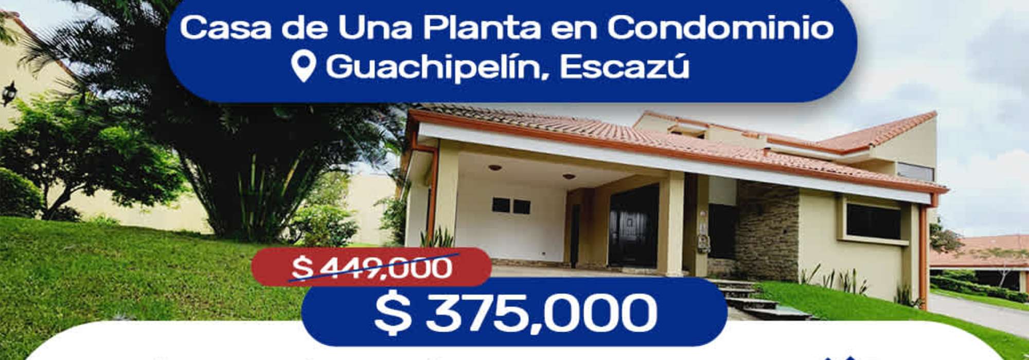 House for sale, one floor, Condominium, Guachipelín de Escazú