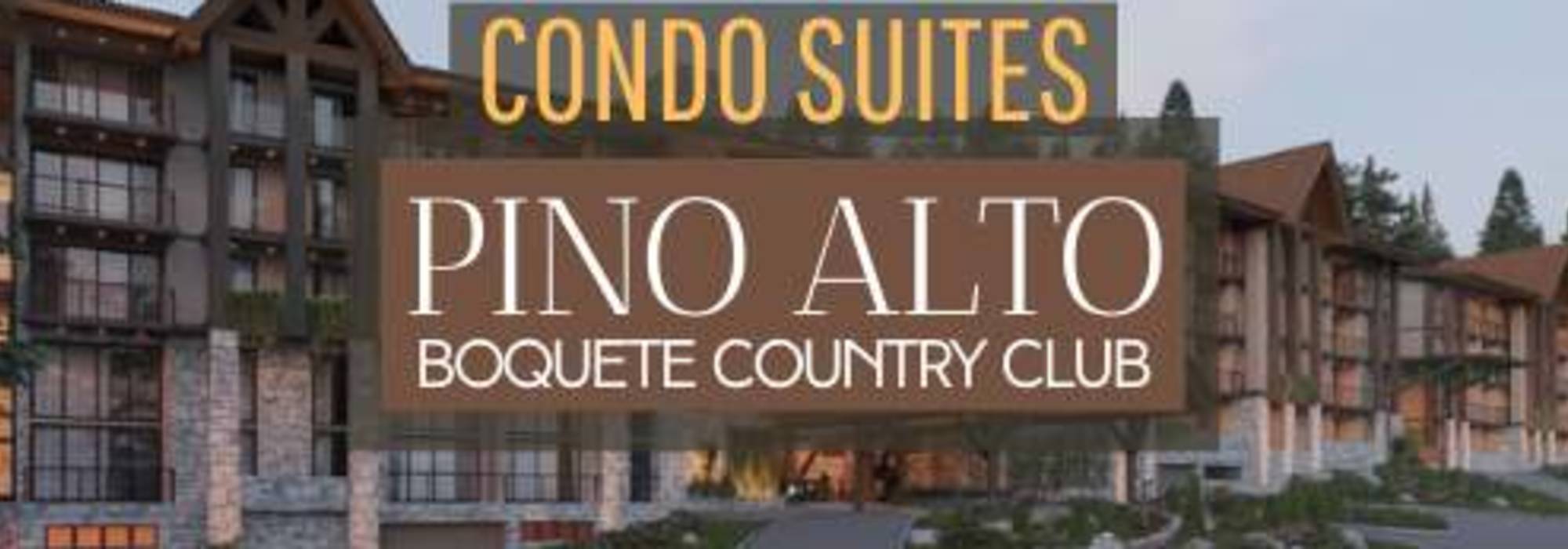 Pino Alto Boquete Country Club - Condo Suites