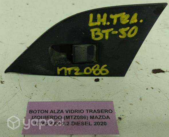 Boton Alza Vidrio Tras Izq (MTZ086) BT50 2.2 2020