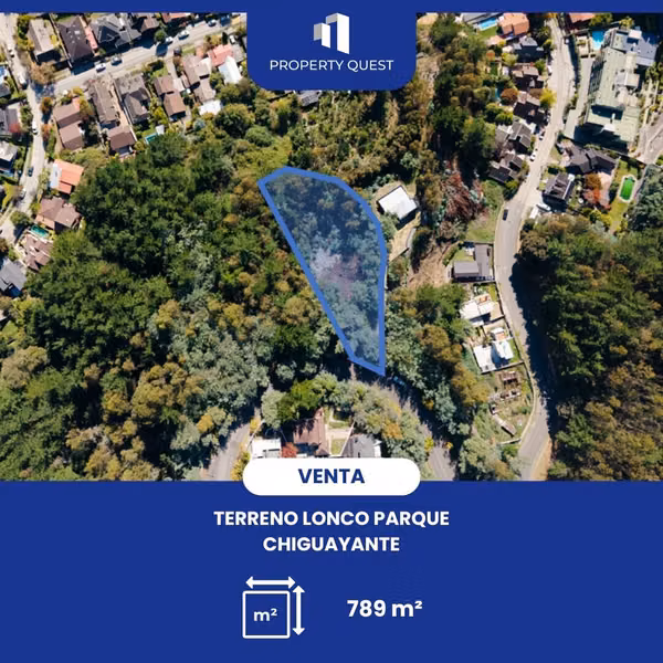 VENTA EXCLUSIVO TERRENO LONCO PARQUE