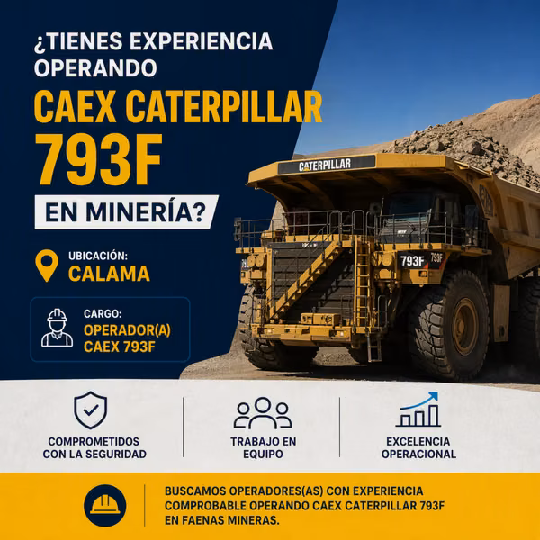 Operador CAEX 793 F Turno 10x10 - Calama