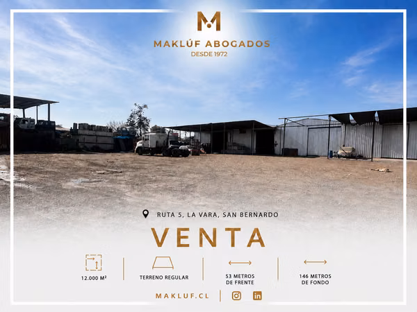 Terreno Industrial 12.000 m2 en venta, Ruta 5 - La Vara, San Bernardo