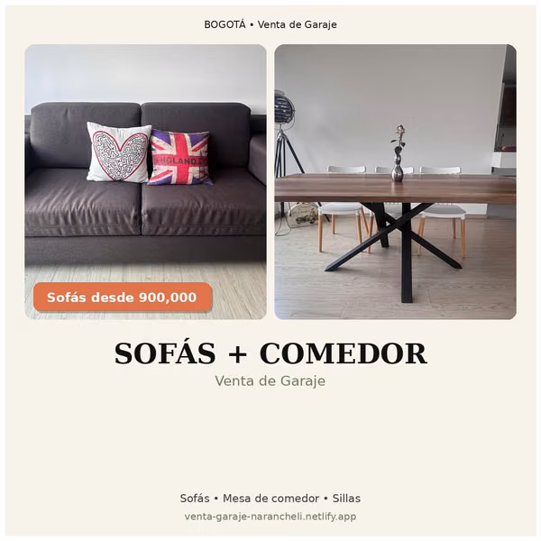 Venta Garaje Bogotá - Sofás desde 900k + Comedor 6 sillas