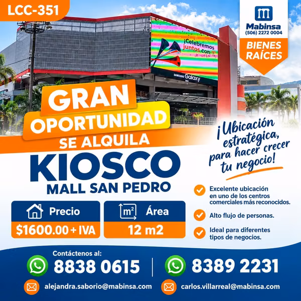 LCC-351 SE ALQUILA KIOSKO – Mall San Pedro | SE ESCUCHAN OPFERTAS!!!!