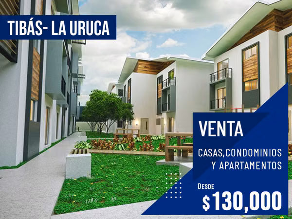 VENTA DE CASAS, APARTAMENTOS Y CONDOMINIOS EN: TIBAS, LA URUCA Y ALREDEDORES