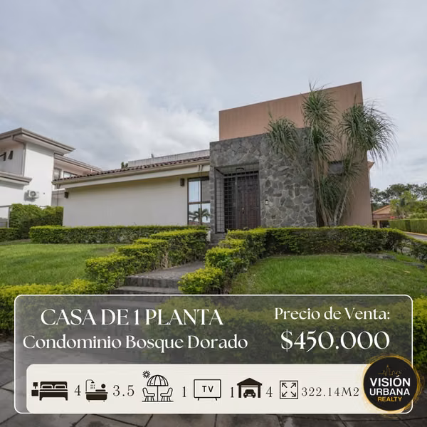 Casa de 1 Planta con 4 Habitaciones en Condominio Bosque Dorado
