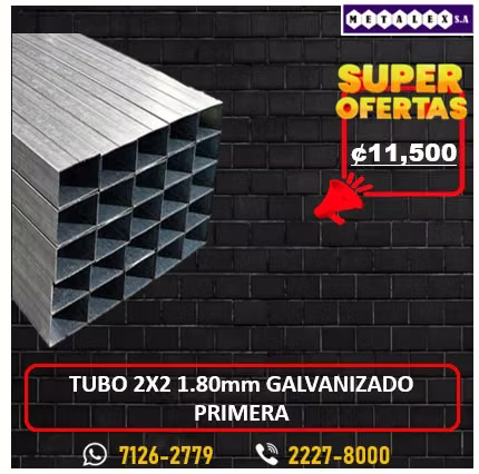 TUBO 2X2 1.80MM GALVANIZADO PRIMERA 