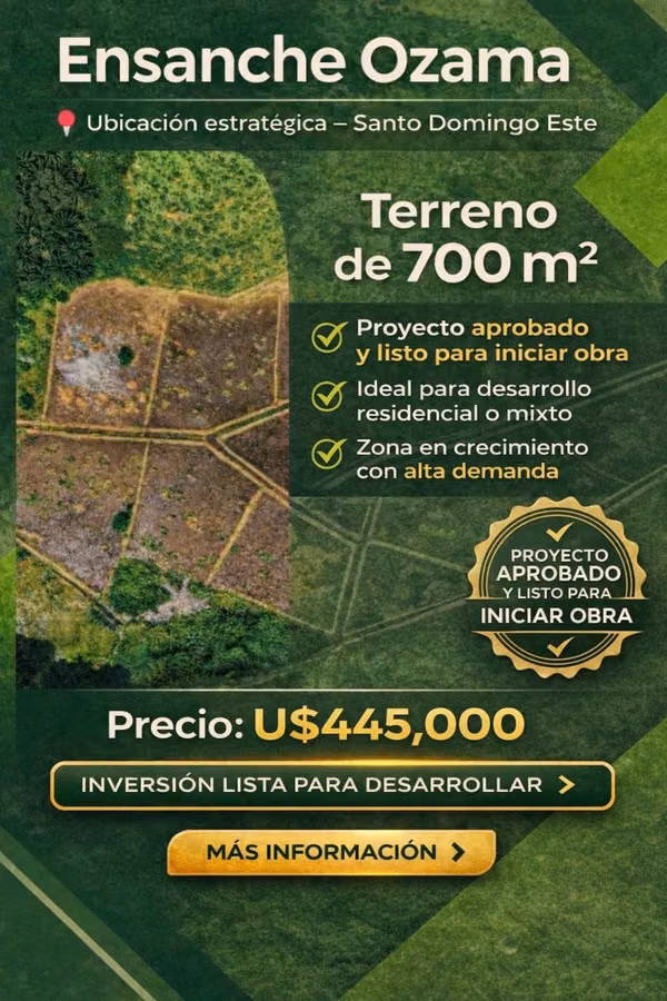 Terreno de venta Ensanche Ozama para proyecto inmobiliario, con pre aprobacion