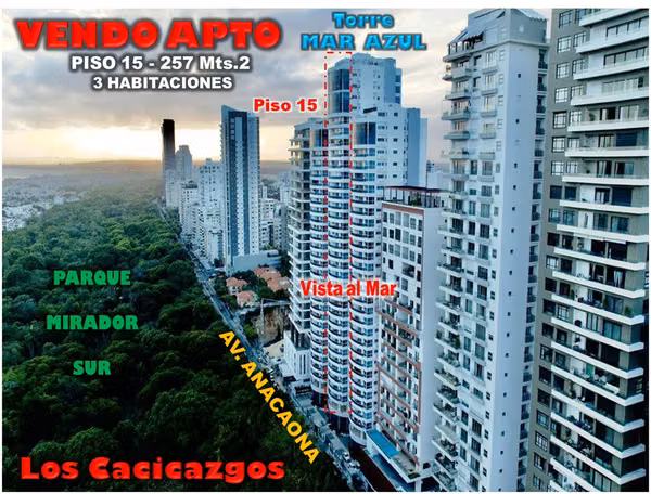Vendo Apto en Torre MAR AZUL frente Parque Mirador Sur, 3 habs., 257 Mts.2, Piso 15