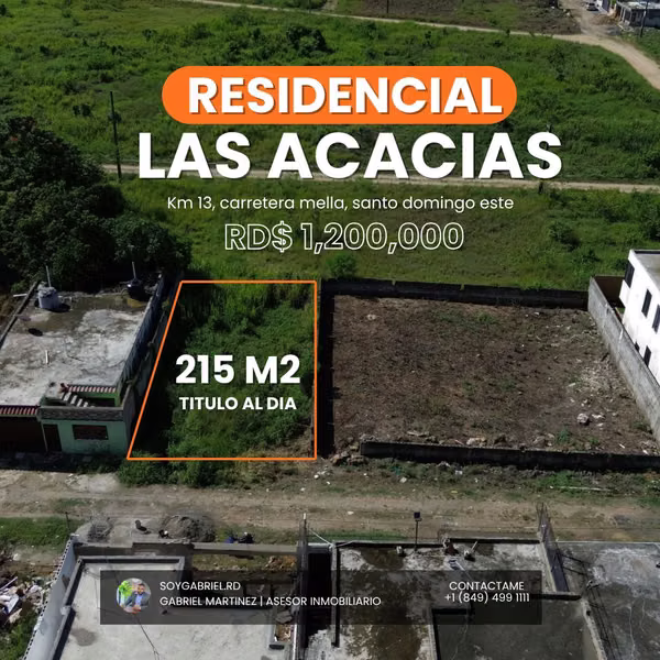 SOLAR DE 214 M² POR RD$1.2 MILLONES EN SANTO DOMINGO ESTE