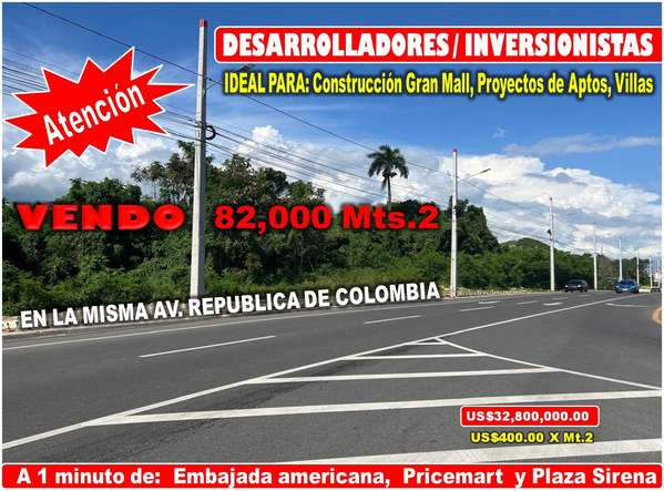 VEND0 82,000 MTS.2 DE TERRENO EN LA MISMA REPUBLICA DE COLOMBIA, A PASOS DE TODO