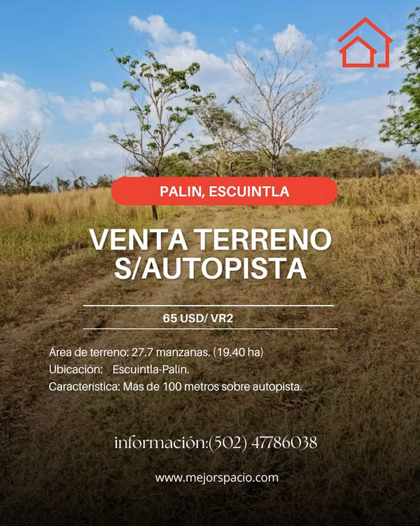 LAND SALE ON THE ESCUINTLA-PALIN HIGHWAY