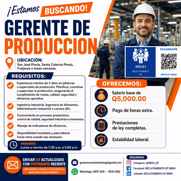 Supervisor General de Producción  Coordinador de Operaciones Industriales