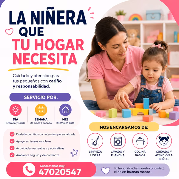 NECESITAS NIÑERA DOMESTICA ?
