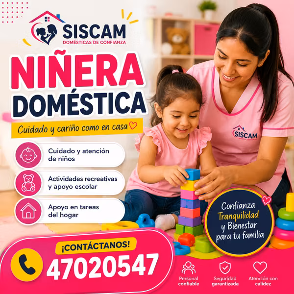 NECESITAS NIÑERA DOMESTICA ?