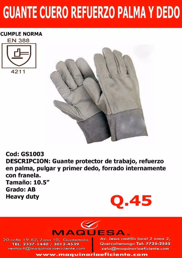  GUANTES DE CUERO GS1203 PRECIO Q.63.90 
