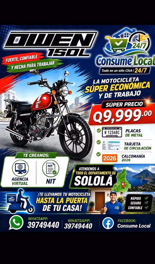 MOTO OWEN 150L - NEW, LIST TO WORK! Strong, reliable and made to work SPER PRICE: Q9,999.