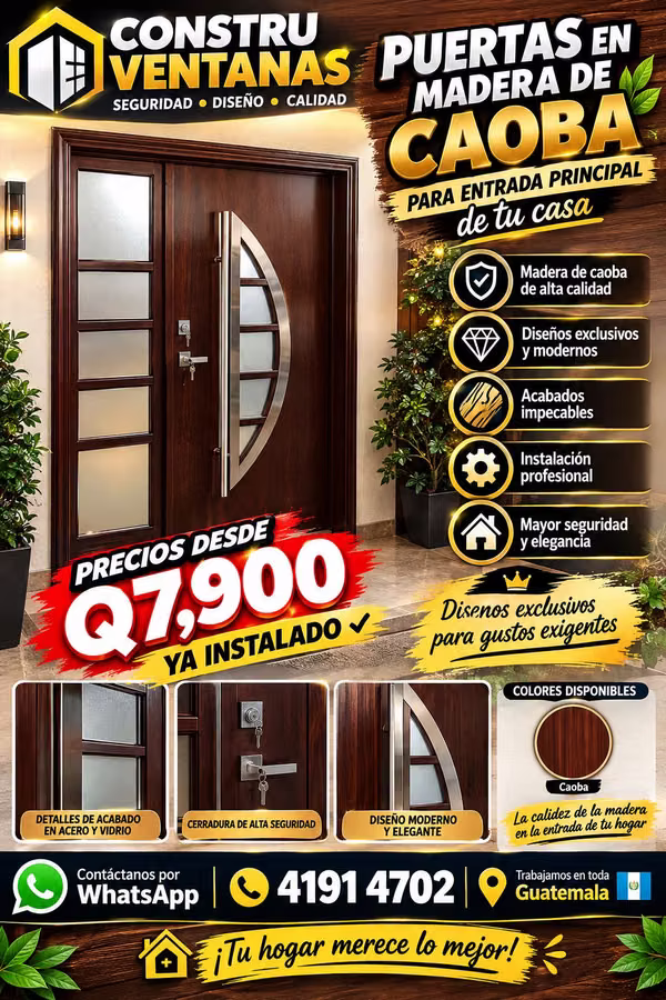 MAHOGANY DOORS TO THE CUSTOM! FROM Q7,900 ALREADY INSTALLED