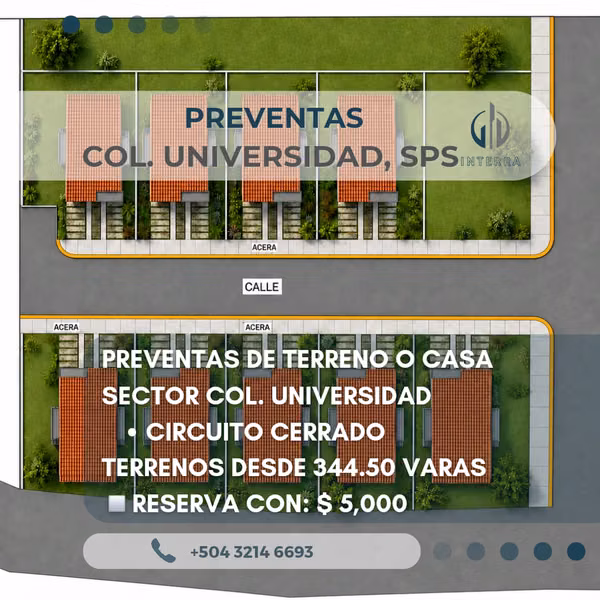 Preventa de Ternos y Casas en Sector. Coll Universidad San Pedro Sula