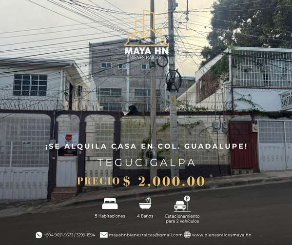 ¡Se alquila casa en col. Guadalupe, Tegucigalpa!
