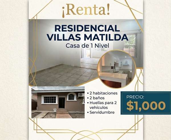 Casa de 1 Nivel en Renta - Residencial Villas Matilda SPS