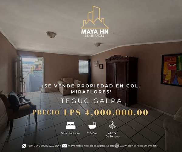 Property for sale in Col. Miraflores, Tegucigalpa!