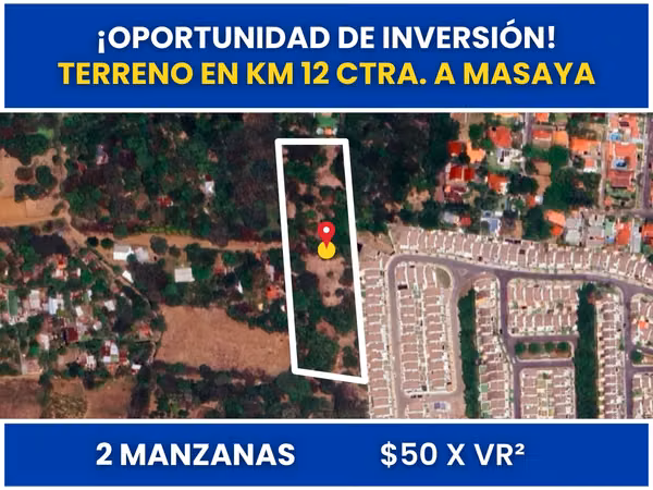 Investment land in Km 12.8 Ctra. to Masaya