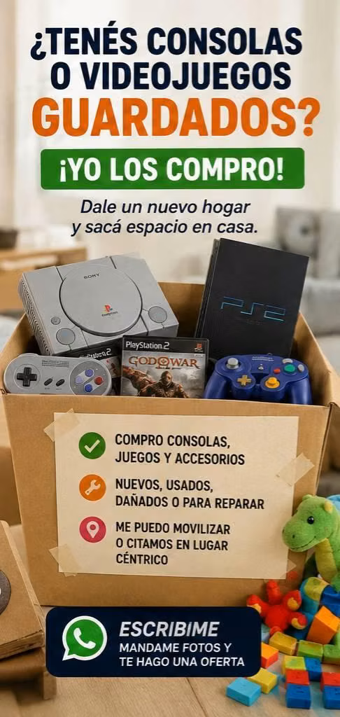 ¿TENÉS CONSOLAS O VIDEOJUEGOS GUARDADOS?