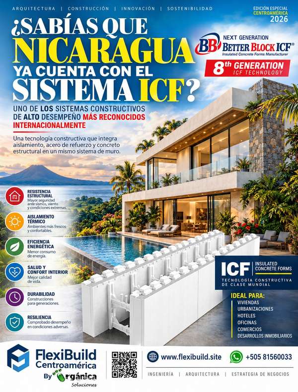 ICF in Nicaragua - 124; One of the most recognized high performance construction systems - 124; Now available