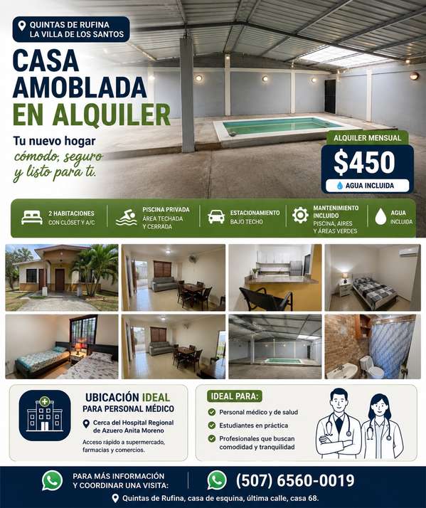 Casa amoblada en alquiler en Quintas de Rufina, Los Santos – $450 mensuales con agua y mantenimiento incluidos