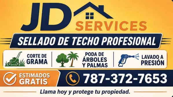 JD Servicio Sellado Techo, Poda Arboles y Corte Grama