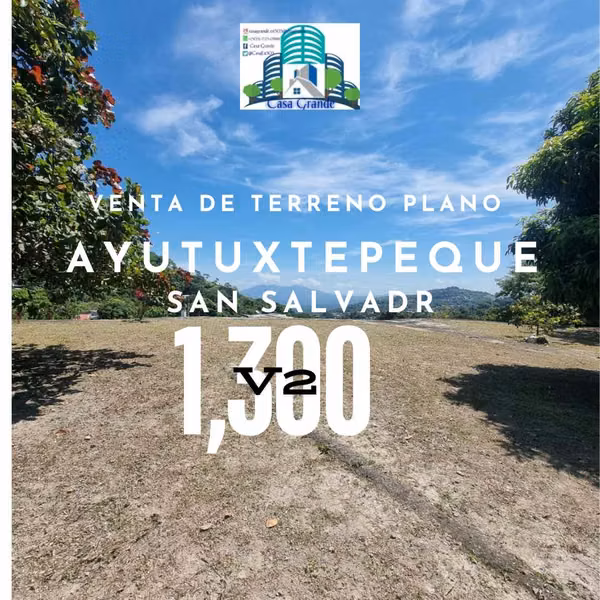 VENTA DE TERRENO PLANO LISTO PARA CONSTUIR AYUTUXTEPEQUE