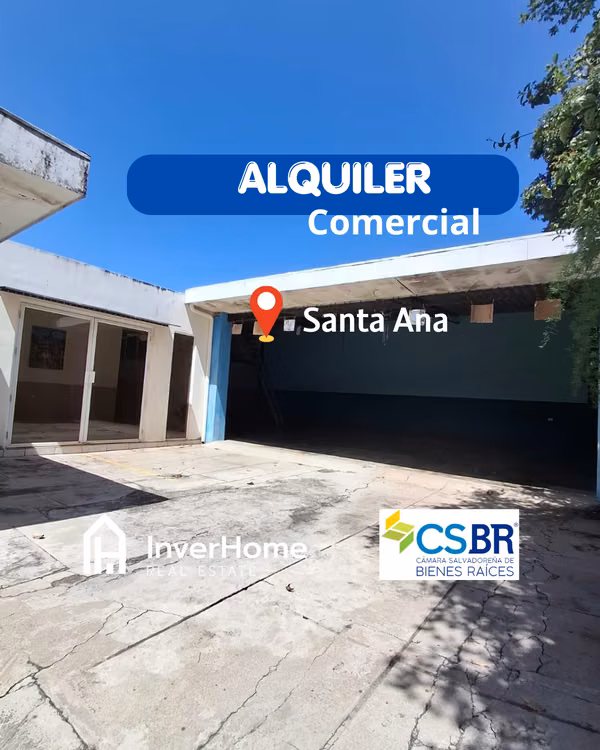 ALQUILER COMERCIAL SANTA ANA