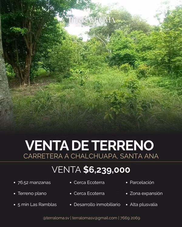 Terreno en Venta – Carretera a Chalchuapa, Santa Ana