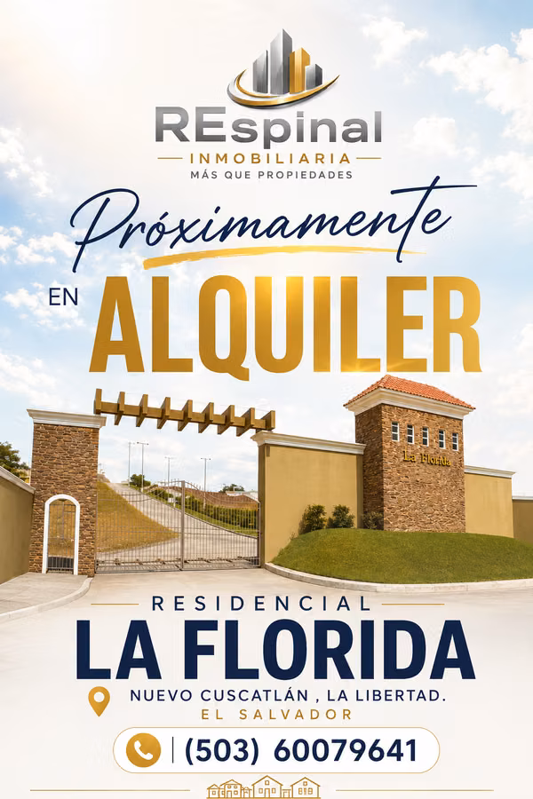 RESIDENTIAL IN ALQUILER (the new Cuscatlán flower)