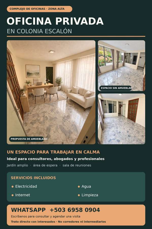 Private office for rent - Colonia Escalón (upper area)