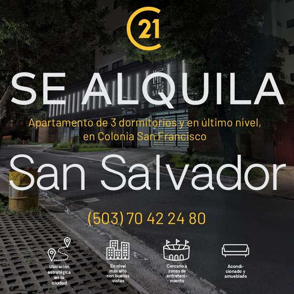 Se alquila apartamento de 3 dormitorios y en último nivel, en Colonia San Francisco, San Salvador