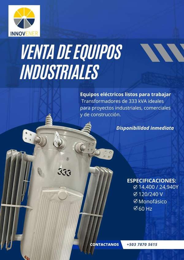  Transformador Monofásico 333 kVA en Venta 