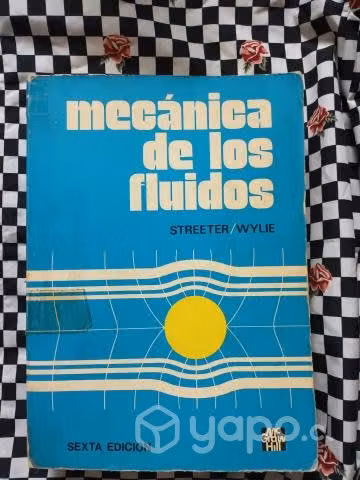 Mecánica de los Fluidos (Sexta edición) Streeter