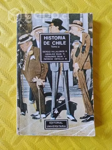 Historia de Chile Tomo 4 - Sergio Villalobos