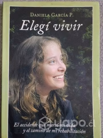 Elegí Vivir.Daniela García P.
