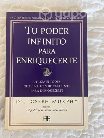 Tu poder infinito para enriquecerte joseph murphy