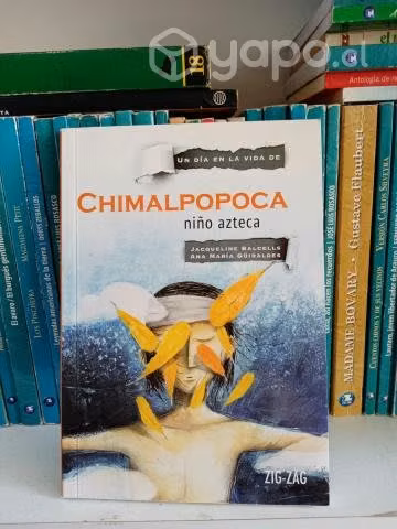 Chimalpopoca Niño Azteca - Jacqueline Guiraldes