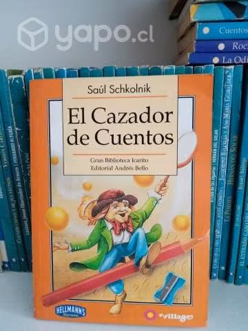 El Cazador de Cuentos - Saúl Schkolnik