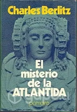 "El misterio de la Atlántida". Charles Berlitz