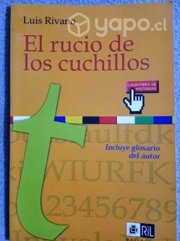 El rucio de los cuchillos.Luis Rivano