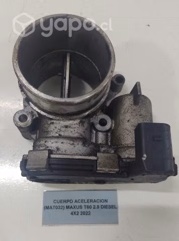 Cuerpo Aceleracion (MAT032) Maxus T60 2.8 Diesel