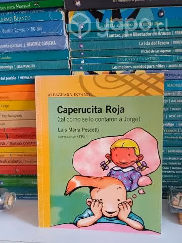 Caperucita Roja tal como se lo contarón a Jorge