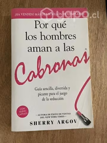 Libro Porque los hombres aman a las cabronas