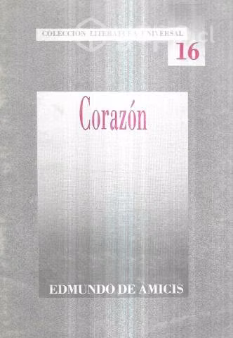 Corazón / Edmundo De Amicis / Colecció Lit Univ 16